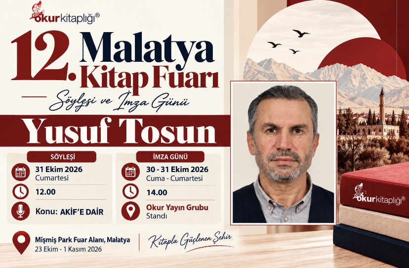 Yazar Yusuf Tosun, Malatya Kitap Fuarı’nda okurlarıyla buluşacak